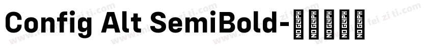 Config Alt SemiBold字体转换